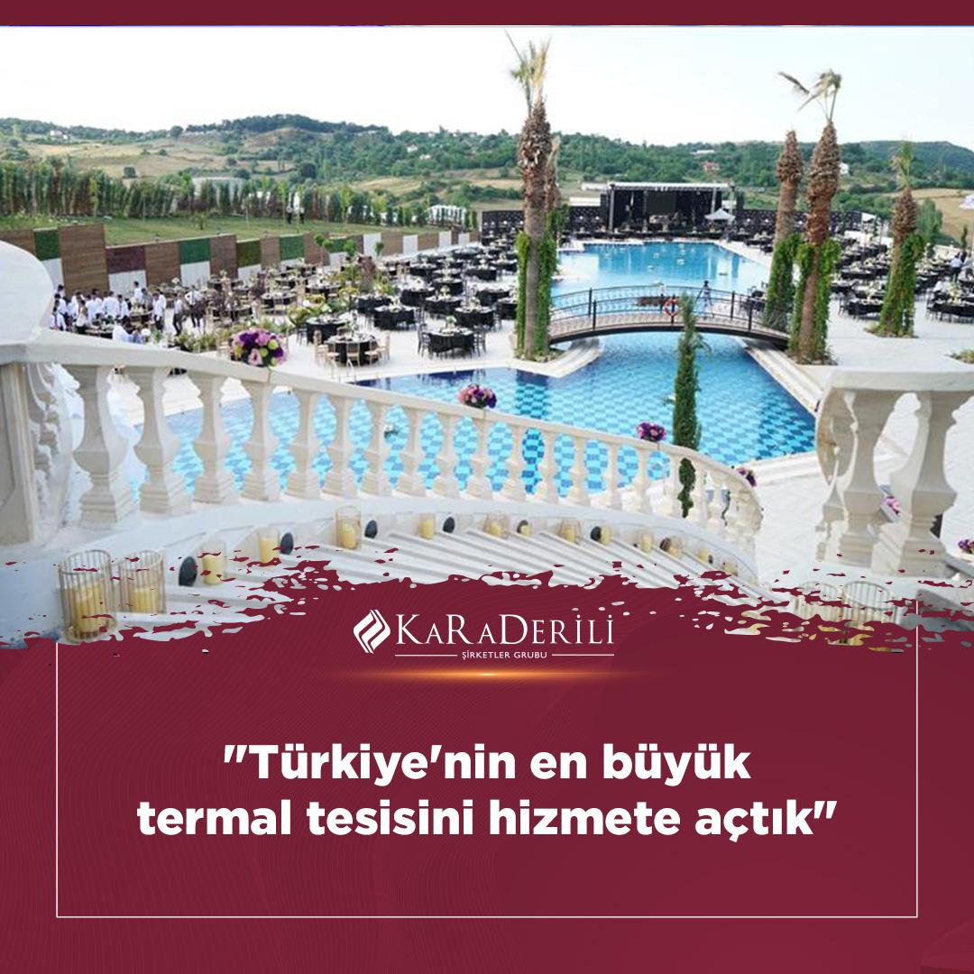 Türkiye'nin en büyük termal tesisini hizmete açtık